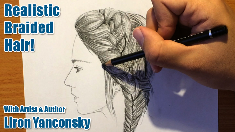 How to Draw Realistic Braids! - Liron Yanconsky